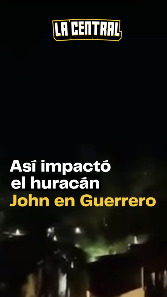 ¡Así entró el huracán John a Guerrero!